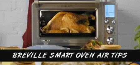 Breville Smart Oven Air tips: What you need to know.
